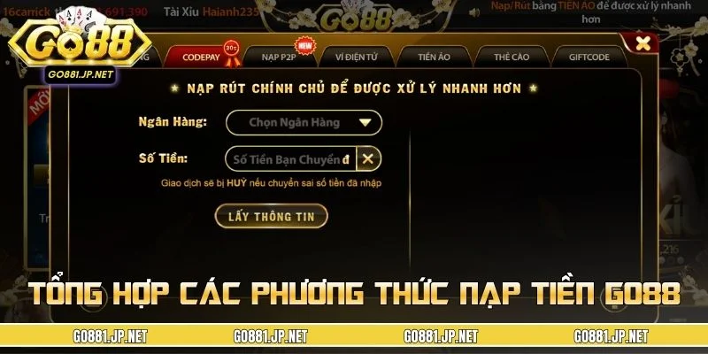 Các phương thức nạp tiền GO88 được nhiều hội viên tin dùng
